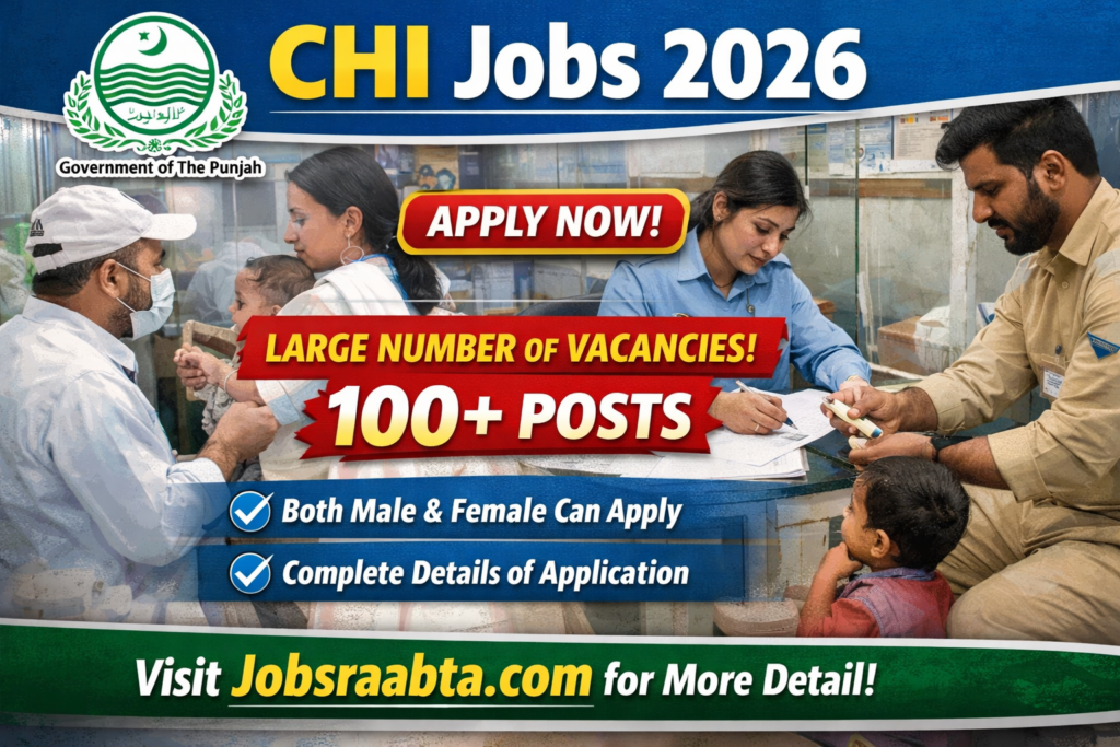 CHI Jobs 2026 – Latest Advertisement | Online Apply | Punjab Govt Opportunities