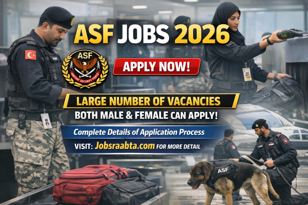ASF Jobs 2026 | Online Apply Now – Airports Security Force Latest Advertisement